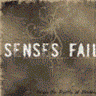 senses fail