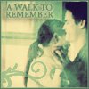 a walk to remember