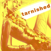 Tarnished